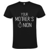 Tricou - Your mothers onion